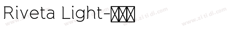 Riveta Light字体转换